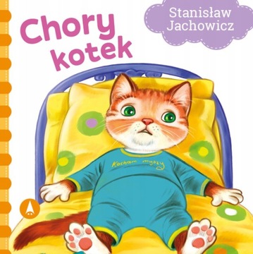 BAJKA DLA MALUCHA CHORY KOTEK STANISŁAW JACHOWICZ
