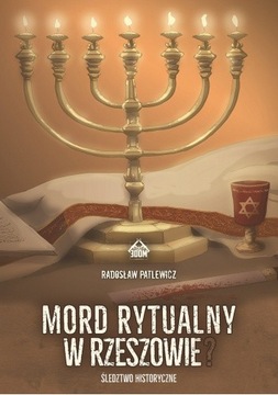 Mord rytualny w Rzeszowie? Radosław Patlewicz