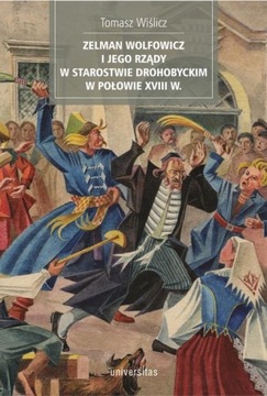 ZELMAN WOLFOWICZ I JEGO RZĄDY W STAROSTWI.. EBOOK