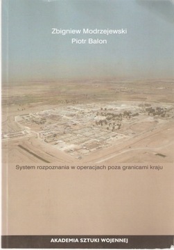 SYSTEM ROZPOZNAWANIE W OPERACJACH POZA GRANICAMI