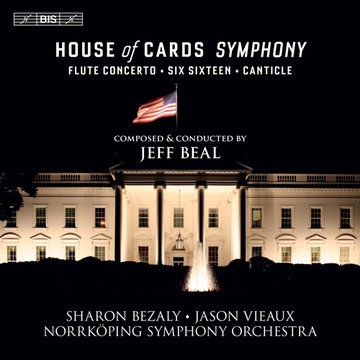 Jeff Beal - House of Cards Symphony BIS 2 SACD
