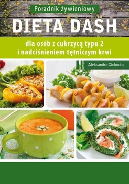 DIETA DASH DLA OSÓB Z CUKRZYCĄ TYPU 2 I N.. EBOOK