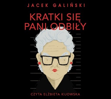 Kratki się pani odbiły Jacek Galiński