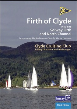 CCC Sailing Directions and Anchorages - Firth of Clyde