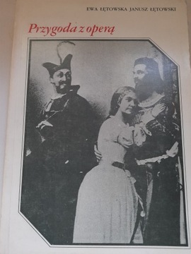 Łętowska PRZYGODA Z OPERĄ
