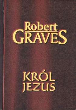 ROBERT GRAVES KRÓL JEZUS