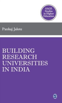 Building Research Universities in India PANKAJ JALOTE