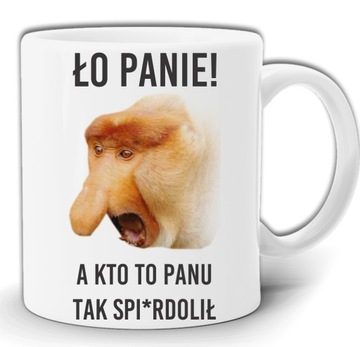 NOSACZ ŁO PANIE KTO TAK ZROBIŁ KUBEK +PUDEŁKO GW49