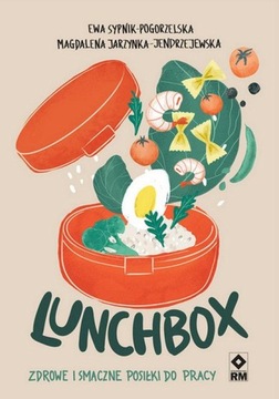 LUNCHBOX ZDROWE I SMACZNE POSIŁKI DO PRACY