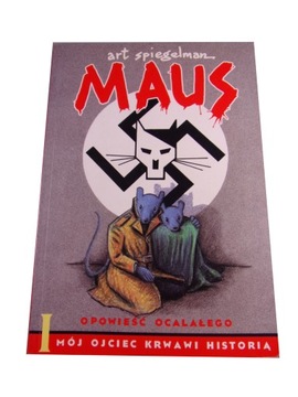 MAUS I. MÓJ OJCIEC KRWAWI HISTORIĄ wyd. I 2001 r.
