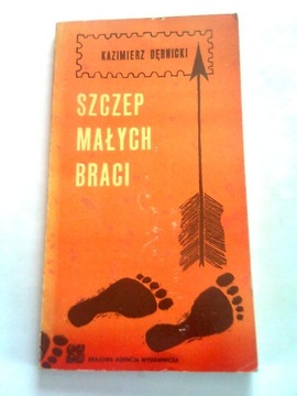 SZCZEP MAŁYCH BRACI - Kazimierz Dębnicki