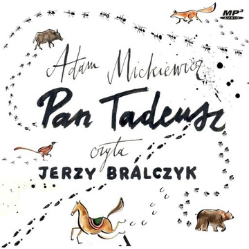 ADAM MICKIEWICZ - PAN TADEUSZ czyta Jerzy Bralczyk