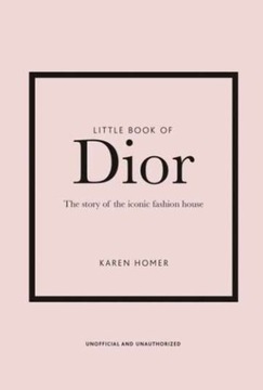 LITTLE BOOK OF DIOR