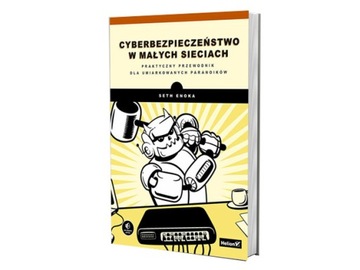 Cyberbezpieczeństwo w małych sieciach.