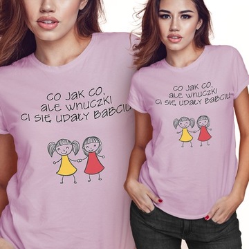 KOSZULKA T-SHIRT DZIEŃ BABCI 2XL WNUCZKI CI SIĘ UDAŁY BABCIU PREZENT JAKOŚĆ
