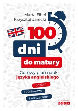 100 dni do matury Marta Fihel Krzysztof Jarecki