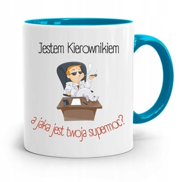 KUBEK BŁĘKITNY DLA KIEROWNIKA JESTEM KIEROWNIKIEM z Nadrukiem ze Zdjęciem