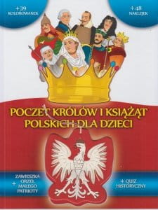Poczet królów i książąt polskich dla dzieci