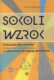 Sokoli wzrok. Ćwiczenia dla uczniów młodszych klas