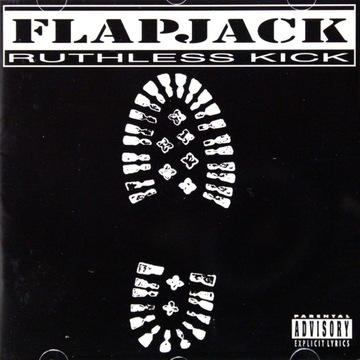 FLAPJACK: RUTHLESS KICK (CD)