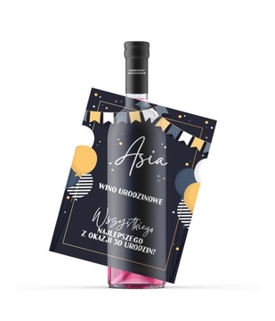 Etykieta WINO urodziny prezent TWÓJ NAPIS