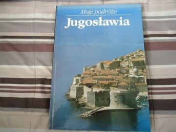 Moje podroze Jugosławia