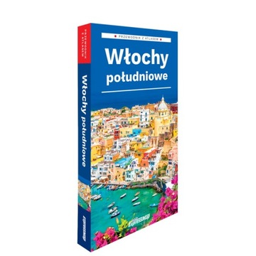 Włochy południowe przewodnik z atlasem 2w1