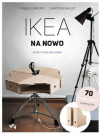 IKEA NA NOWO ZRÓB TO PO SAWOJEMU ISABELLE BRUNO