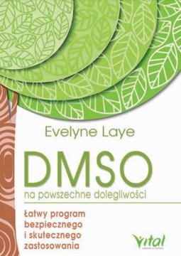 DMSO na powszechne dolegliwości - przewodnik Vital