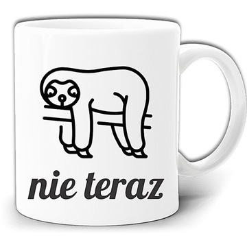 LENIWIEC NIE TERAZ ŚMIESZNY KUBEK + PUDEŁKO GW324