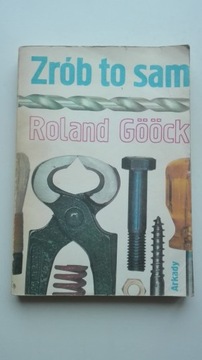 Zrób to sam Roland Goock