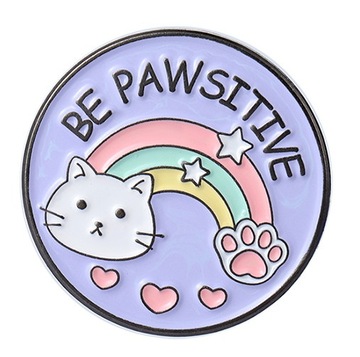 Przypinka Metal Kot Okrągła Be Pawsitive Cat Pin