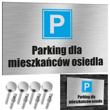 NIERDZEWNA Tabliczka PARKING DLA MIESZKAŃCÓW OSIEDLA 30x20 Aluminium