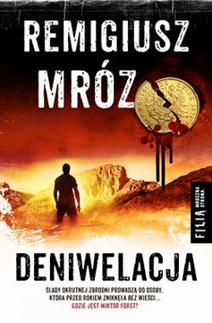 DENIWELACJA Remigiusz Mróz NOWA
