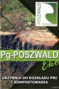 PG POSZWALD Eko Grzybnia Do Rozkładu Pni Drzew 0,6