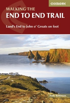 Walking the End to End Trail ANDY ROBINSON