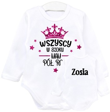 BODY WSZYSCY W SZOKU MAM PÓŁ ROKU IMIĘ BROKAT r 74