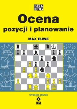 Ocena pozycji i planowanie. Wyd. II