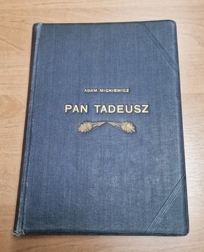 PAN TADEUSZ 1898 WARSZAWA ILUSTRACJE ALCHIMOWICZ