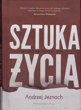 Sztuka życia. Natural Life Management Andrzej Jeznach