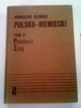 PODRĘCZNY SŁOWNIK POLSKO-NIEMIECKI tom 2