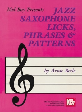 Jazz Saxophone Licks, Phrases & Patterns EBOOK