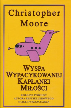 Wyspa wypacykowanej kapłanki miłości Christopher Moore