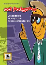 Urządzenia zewnętrzne mikrokomputerów Od podstaw