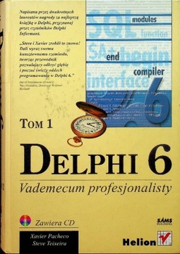 Xavier Pacheco Steve Teixeira - Delphi 6 Tom 1