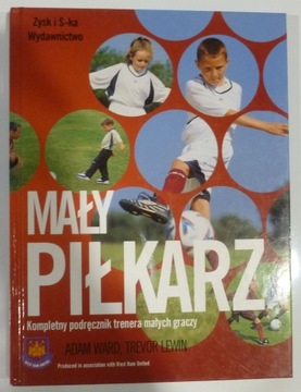 MAŁY PIŁKARZ - ADAM WARD , TREVOR LEWIN
