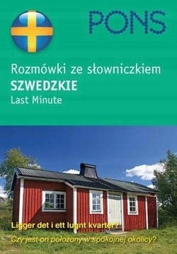 ROZMÓWKI SZWEDZKIE SZWEDZKI SŁOWNIK LAST MINUTE