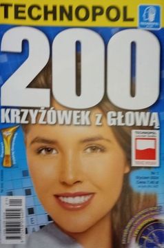 Krzyżówki 200 KRZYŻÓWEK Z GŁOWĄ 1/2024 TECHNOPOL
