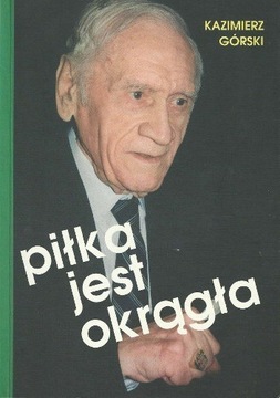 Piłka jest okrągła