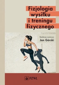 Ebook | Fizjologia wysiłku i treningu fizycznego -